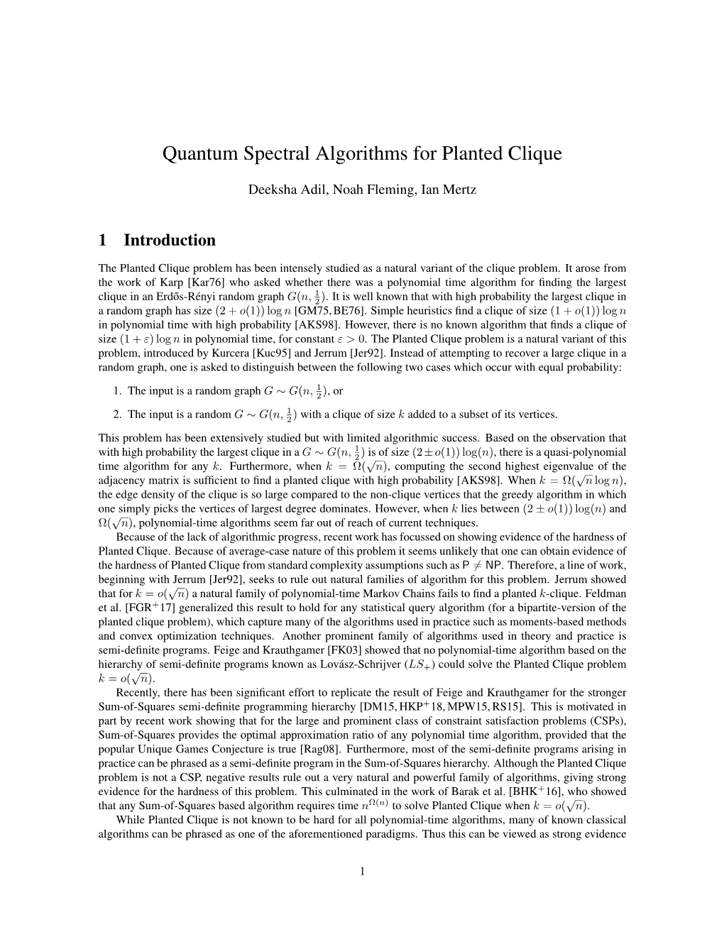 Quantum Spectral Algorithms for Planted Clique