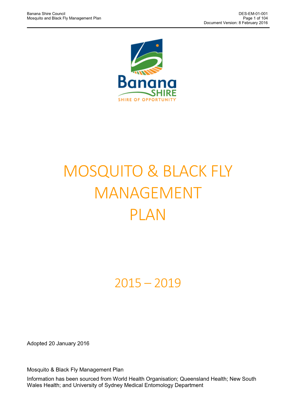 Mosquito & Black Fly Management Plan