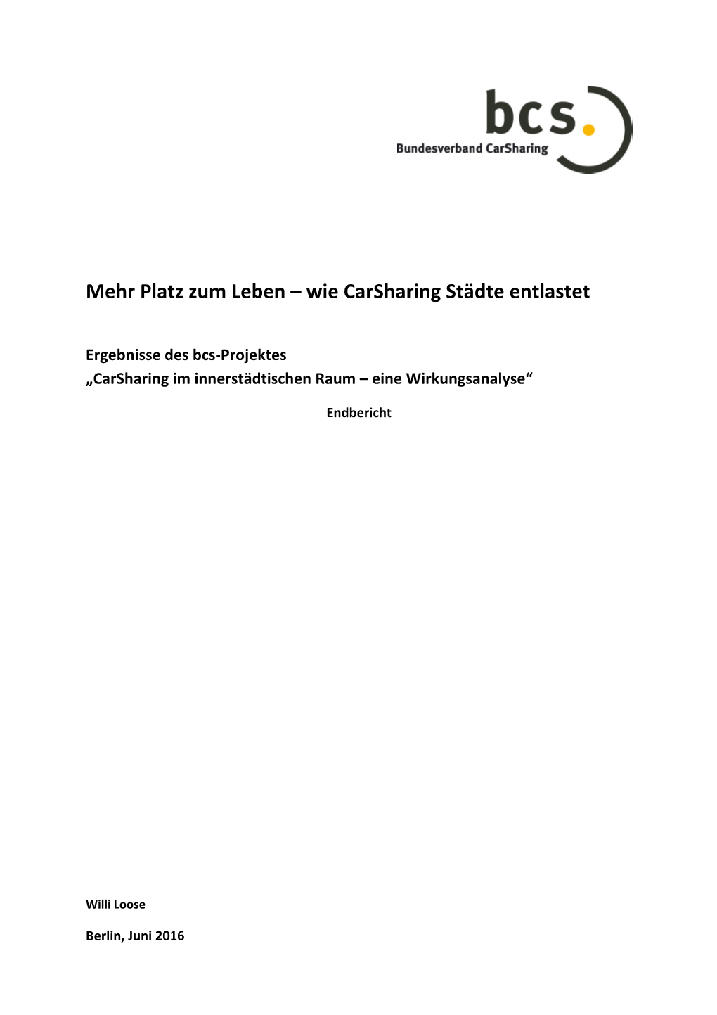 Wie Carsharing Städte Entlastet