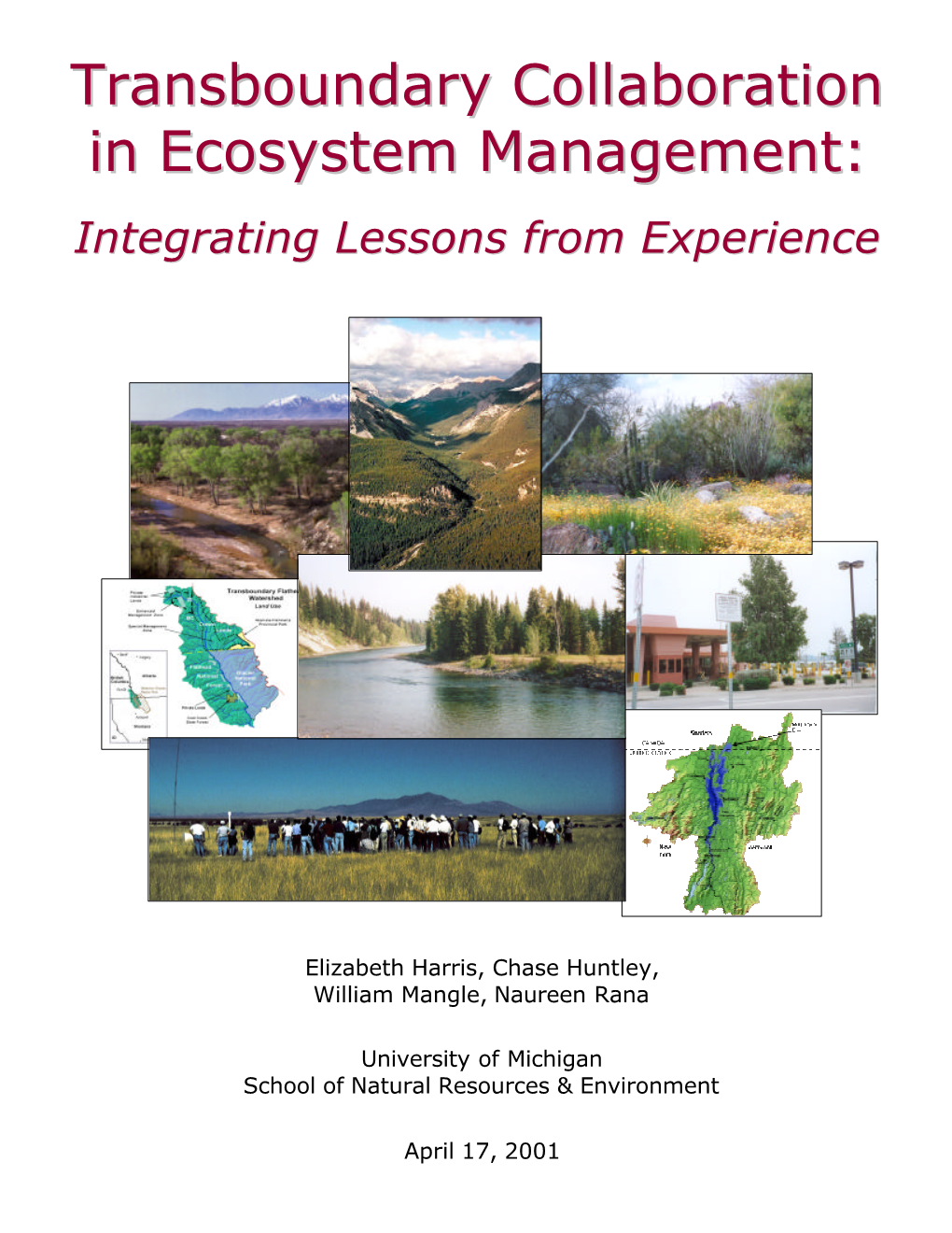 Transboundary Collaboration in Ecosystem Management: Integrating Lessons from Experience