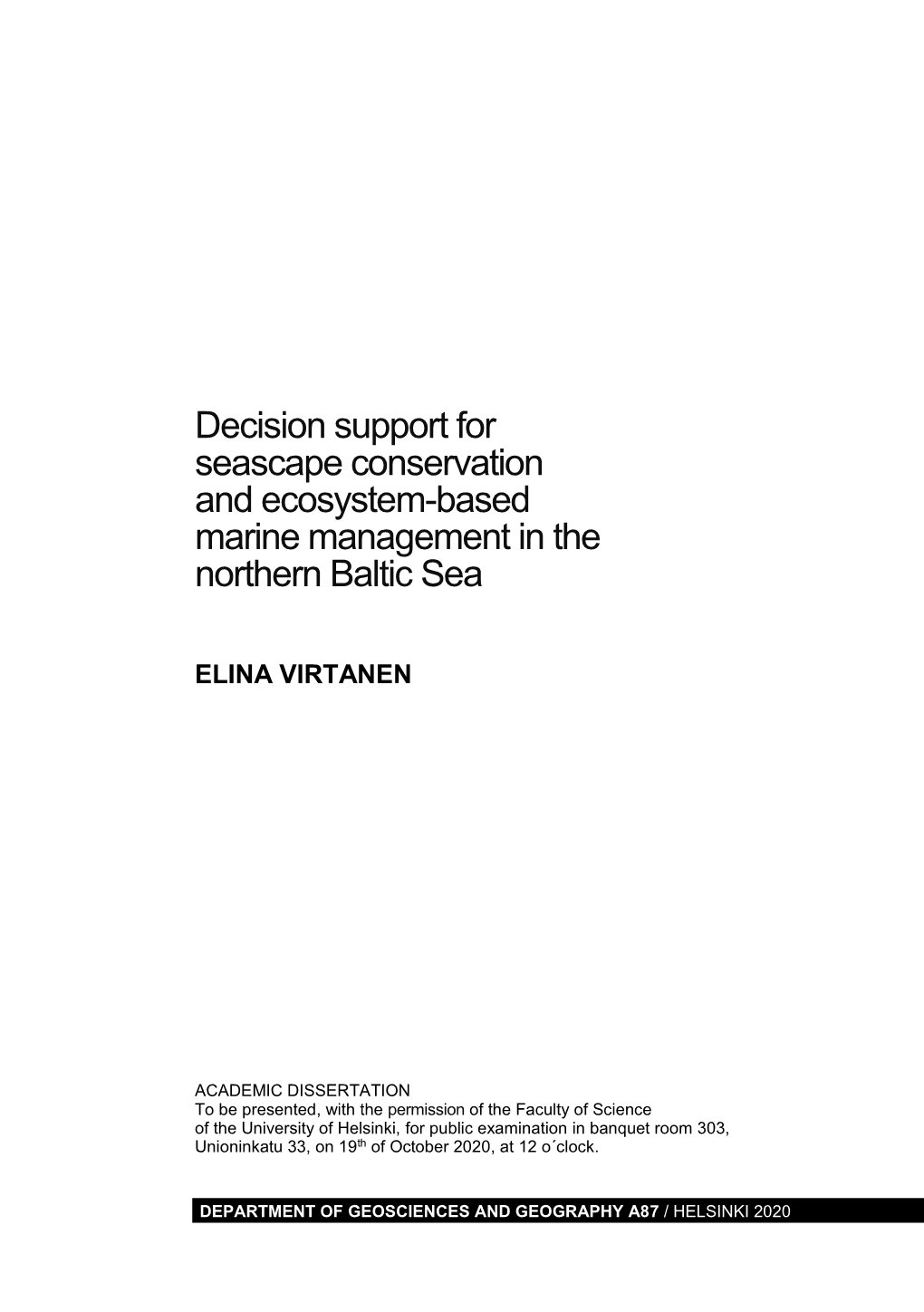 Decision Support for Seascape Conservation and Ecosystem-Based Marine Management in the Northern Baltic Sea