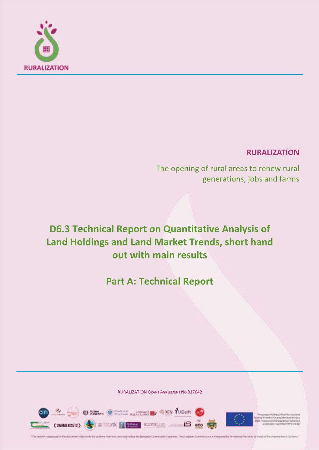 D6.3 Technical Report on Quantitative Analysis of Land Holdings and Land Market Trends, Short Hand out with Main Results