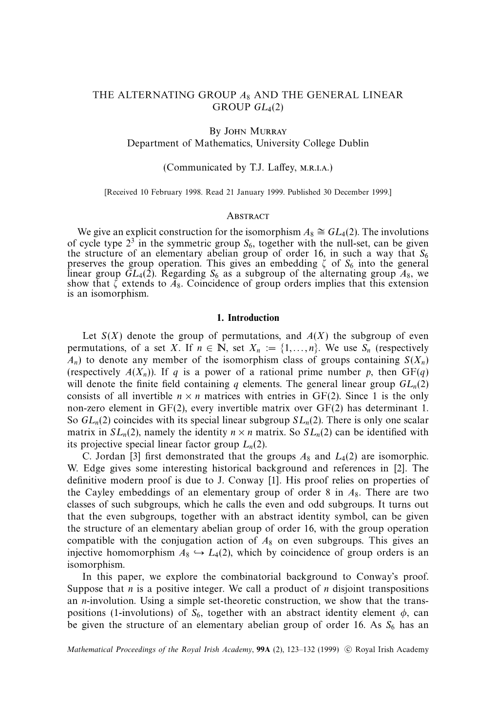 The Alternating Group A8 and the General Linear Group Gl4(2)