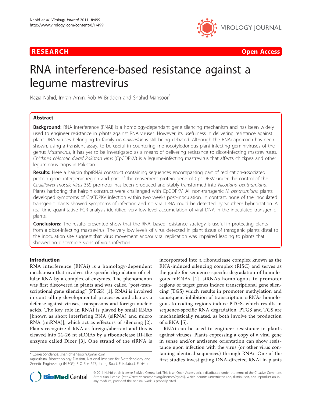 RNA Interference-Based Resistance Against a Legume Mastrevirus Nazia Nahid, Imran Amin, Rob W Briddon and Shahid Mansoor*