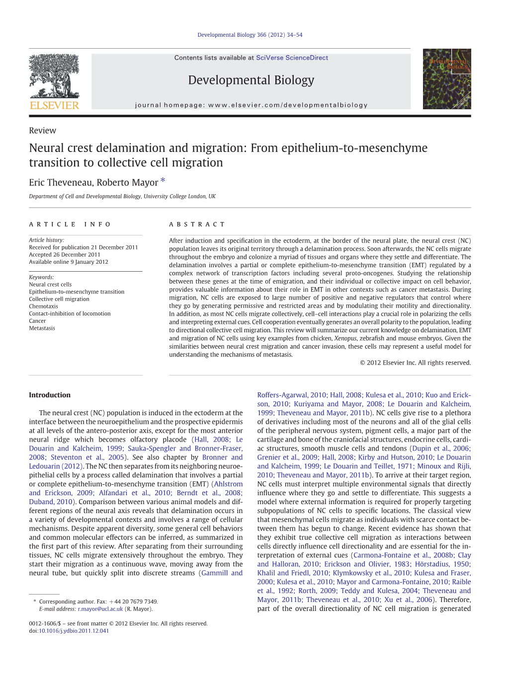 Neural Crest Delamination and Migration: from Epithelium-To-Mesenchyme Transition to Collective Cell Migration