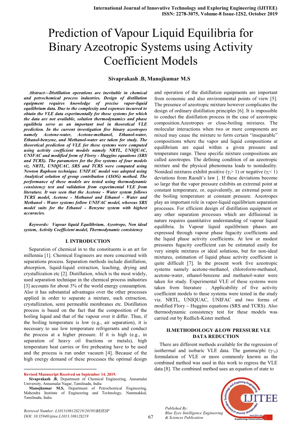 Prediction of Vapour Liquid Equilibria for Binary Azeotropic Systems Using Activity Coefficient Models