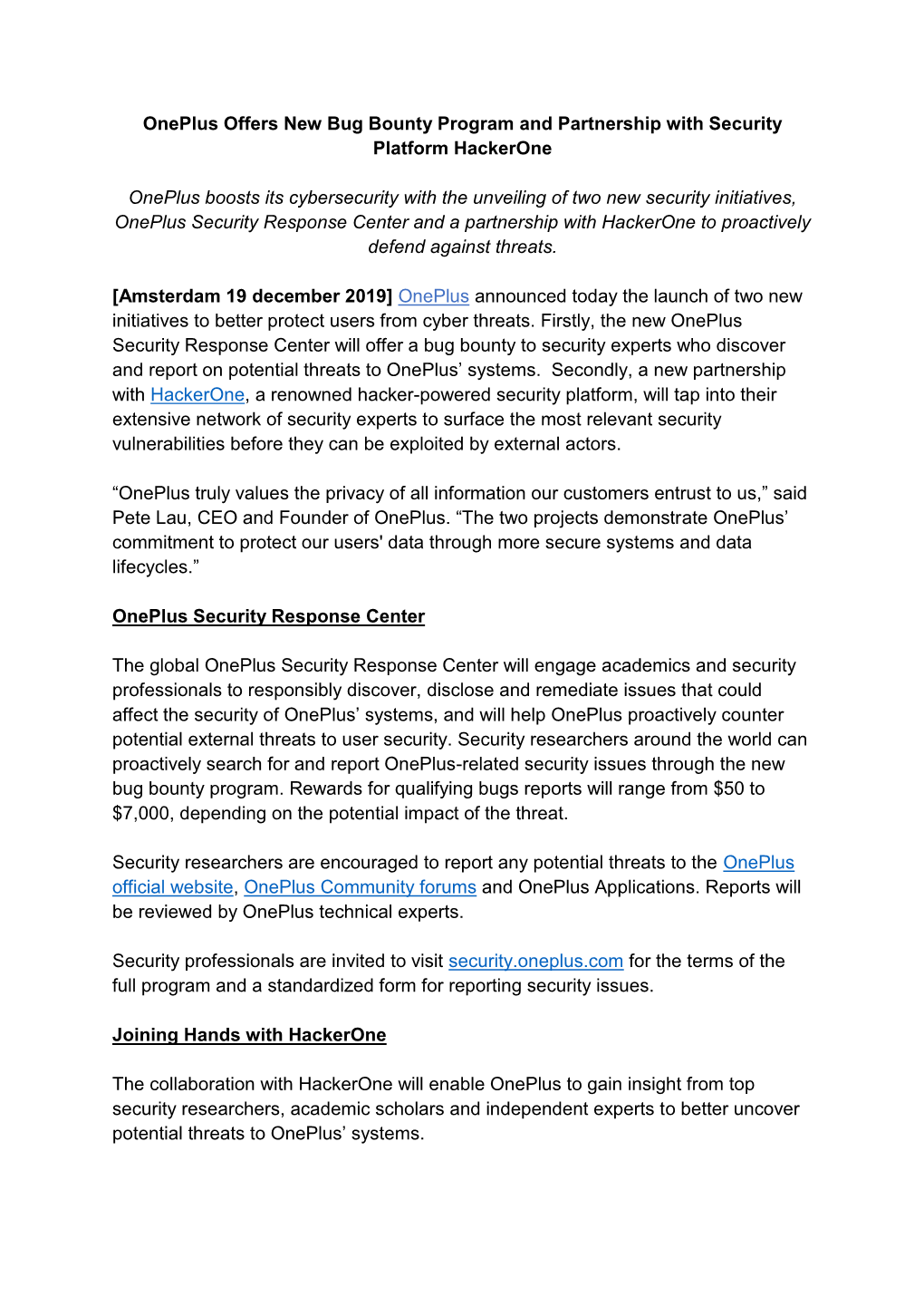 Oneplus Offers New Bug Bounty Program and Partnership with Security Platform Hackerone Oneplus Boosts Its Cybersecurity With