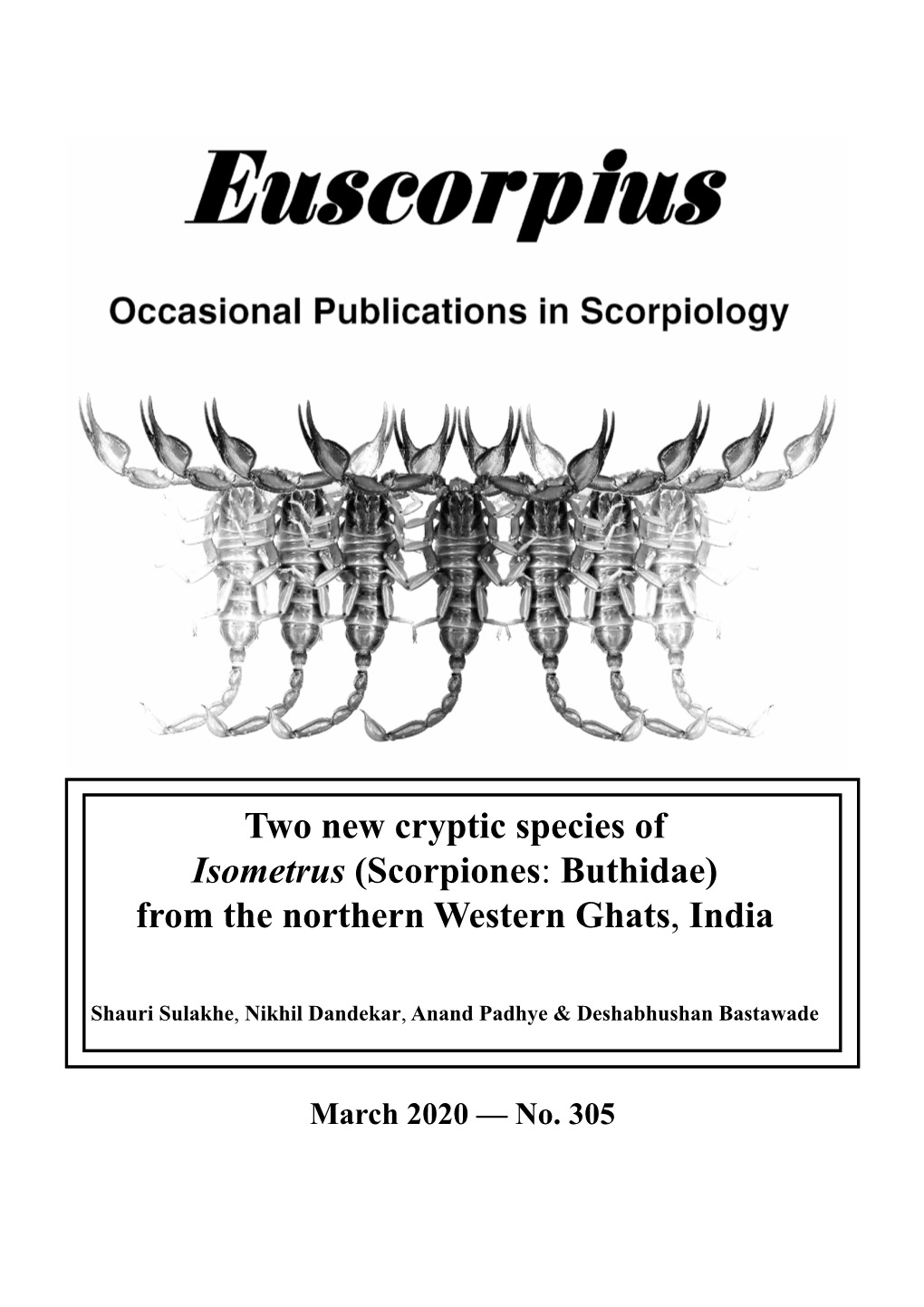 Two New Cryptic Species of Isometrus (Scorpiones: Buthidae) from the Northern Western Ghats, India