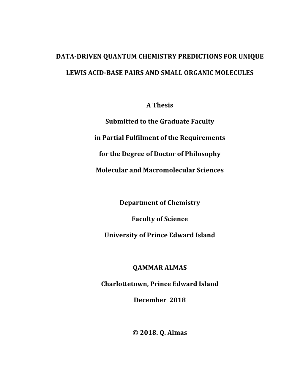 Data-‐Driven Quantum Chemistry Predictions For