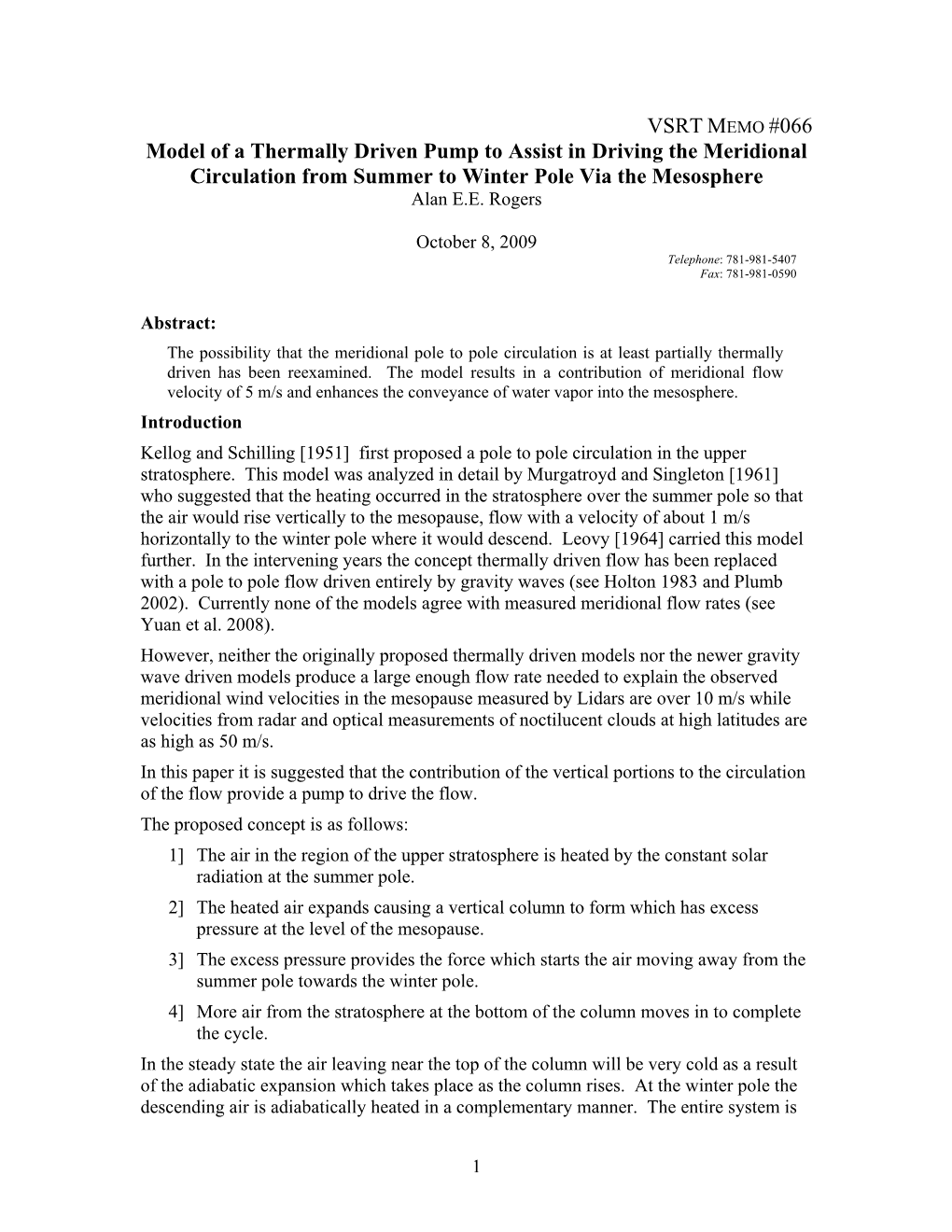 Model of a Thermally Driven Pump to Assist in Driving the Meridional Circulation from Summer to Winter Pole Via the Mesosphere Alan E.E