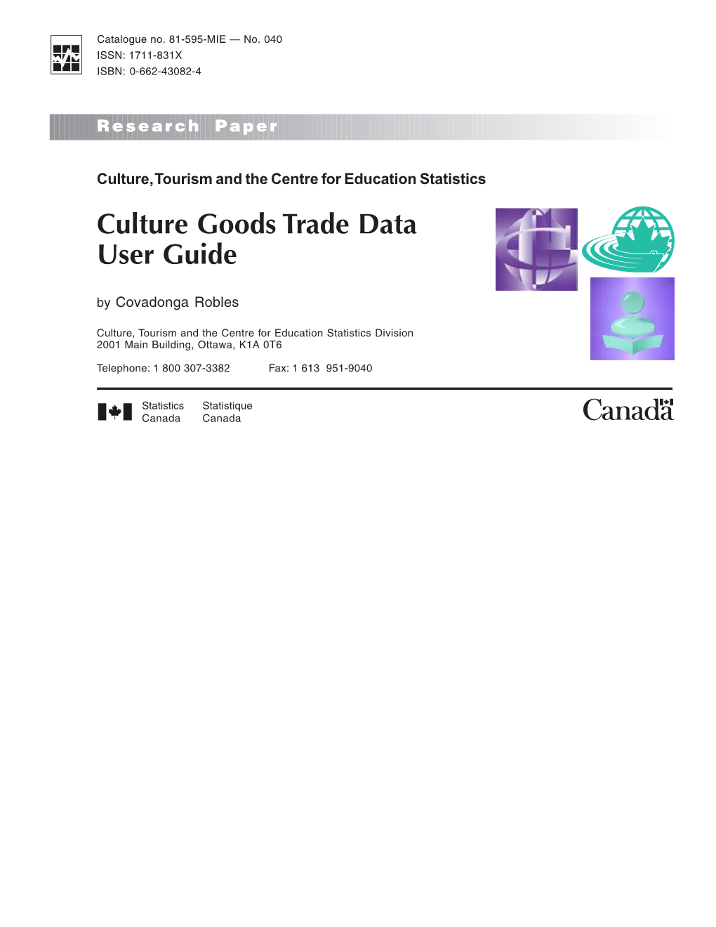 Culture Goods Trade Data User Guide by Covadonga Robles
