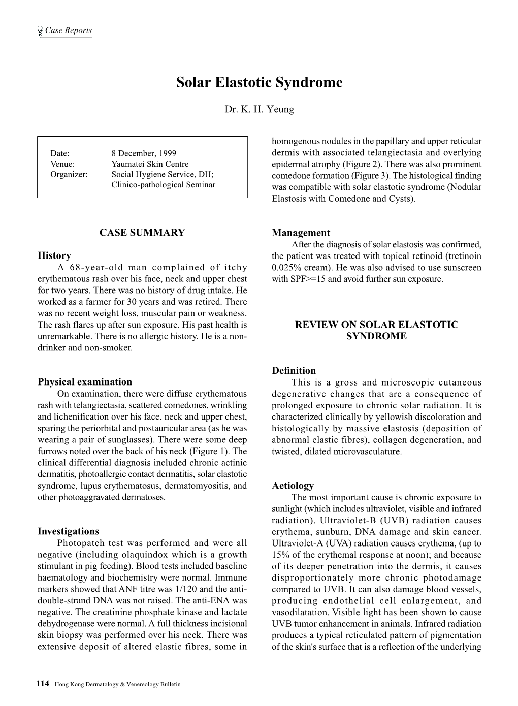 Solar Elastotic Syndrome