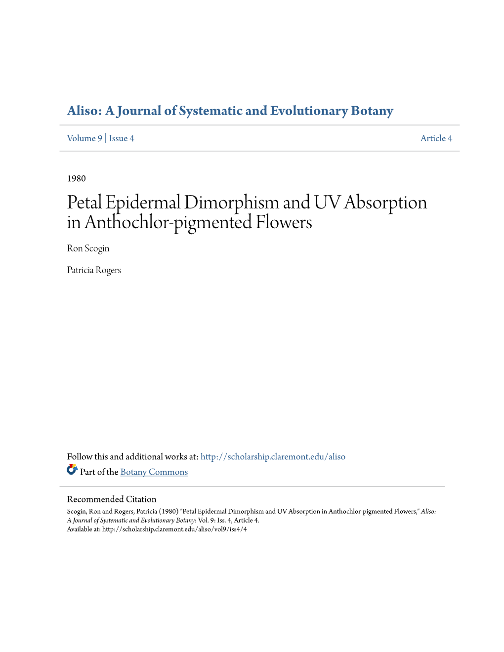 Petal Epidermal Dimorphism and UV Absorption in Anthochlor-Pigmented Flowers Ron Scogin