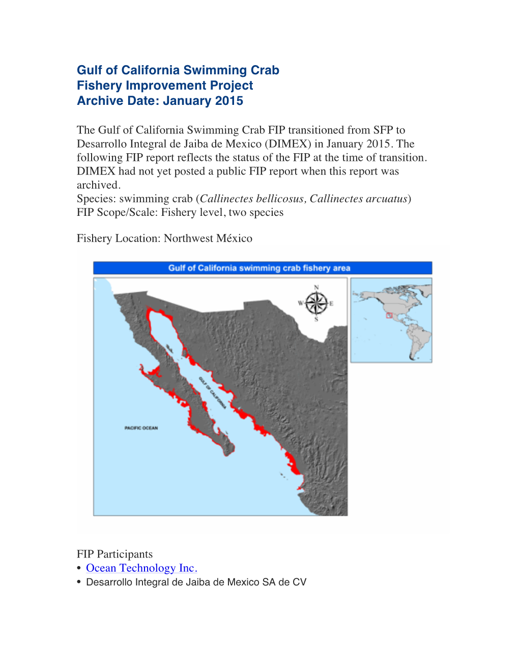 Gulf of California Swimming Crab Fishery Improvement Project Archive Date: January 2015
