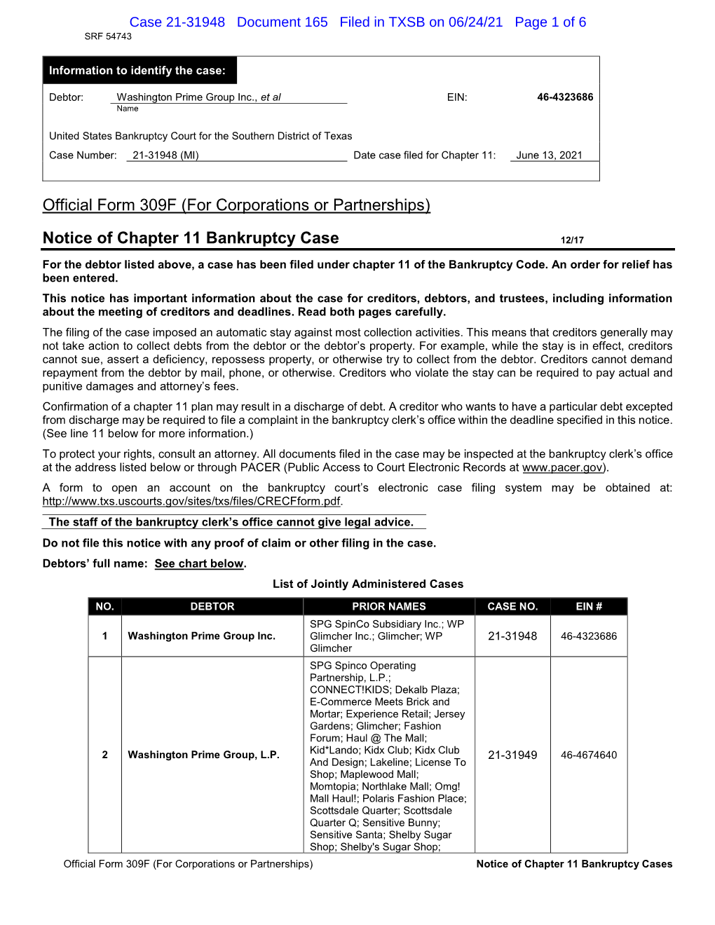 Official Form 309F (For Corporations Or Partnerships) Notice of Chapter 11 Bankruptcy Cases Case 21-31948 Document 165 Filed in TXSB on 06/24/21 Page 2 of 6 SRF 54743