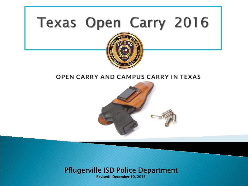 Open Carry 2016 & Firearms Laws in Texas
