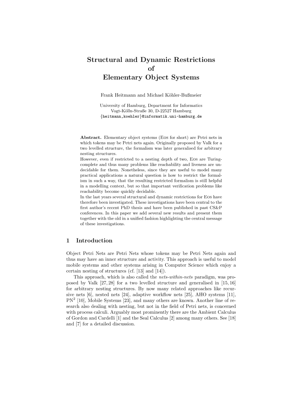 Structural and Dynamic Restrictions of Elementary Object Systems