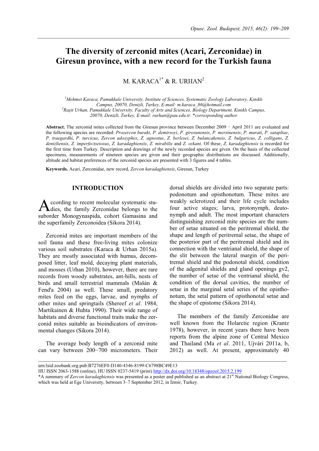 The Diversity of Zerconid Mites (Acari, Zerconidae) in Giresun Province, with a New Record for the Turkish Fauna