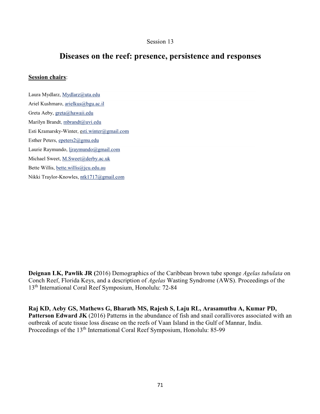 Demographics of the Caribbean Brown Tube Sponge Agelas Tubulata on Conch Reef, Florida Keys, and a Description of Agelas Wasting Syndrome (AWS)