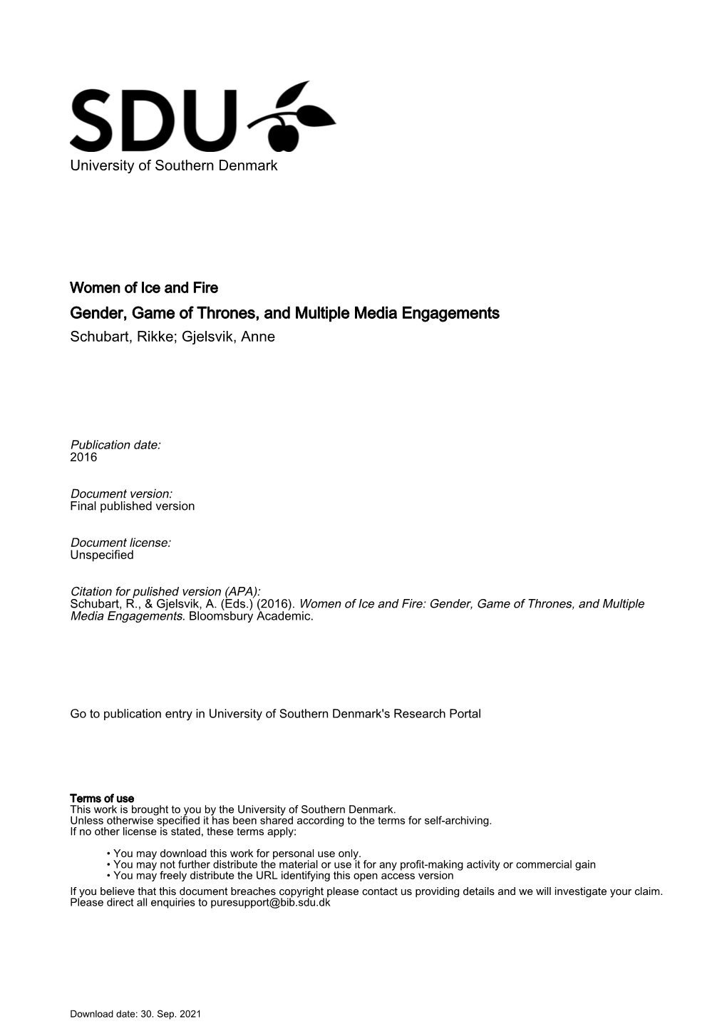 Gender, Game of Thrones, and Multiple Media Engagements Schubart, Rikke; Gjelsvik, Anne