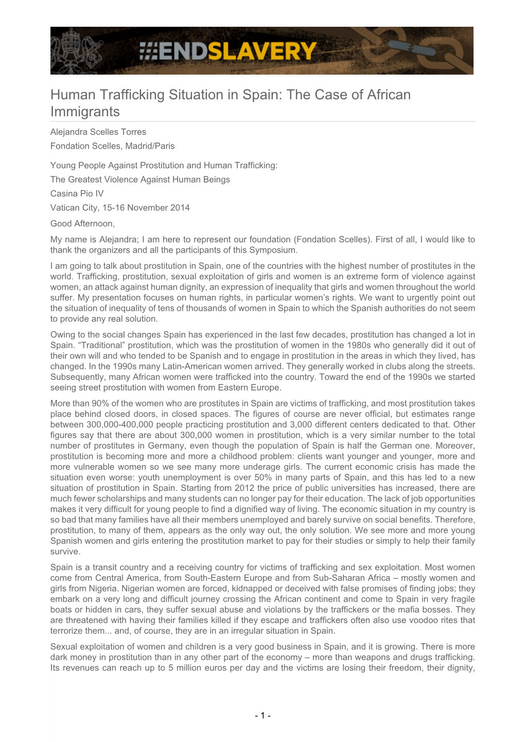 Human Trafficking Situation in Spain: the Case of African Immigrants Alejandra Scelles Torres Fondation Scelles, Madrid/Paris