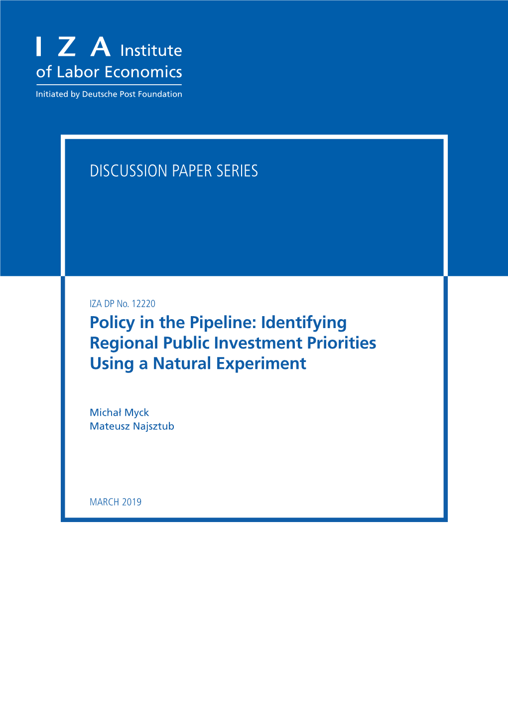 Identifying Regional Public Investment Priorities Using a Natural Experiment