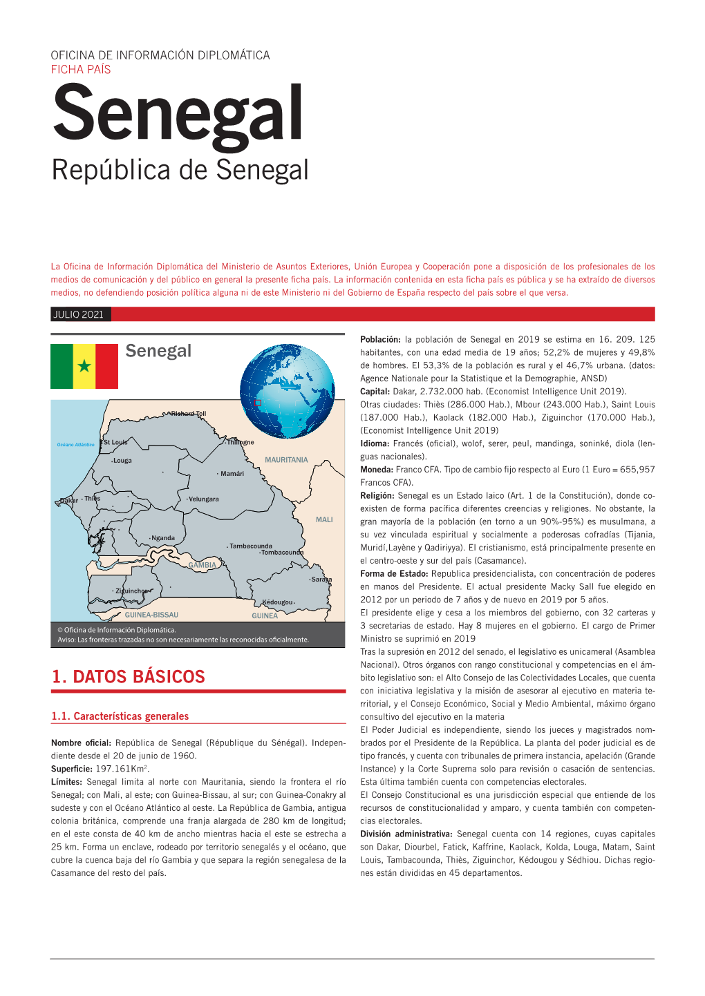 FICHA PAÍS Senegal República De Senegal