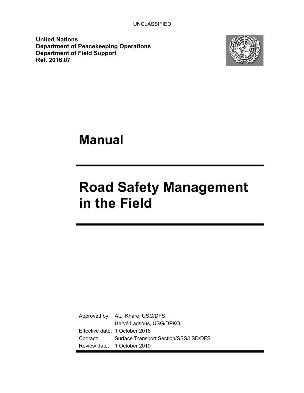 Road Safety Management in the Field