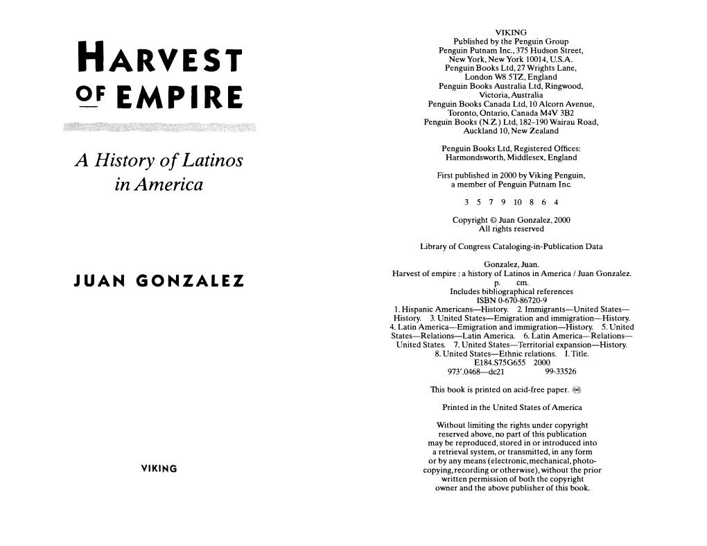 Harvest of Empire : a History of Latinos in America I Juan Gonzalez