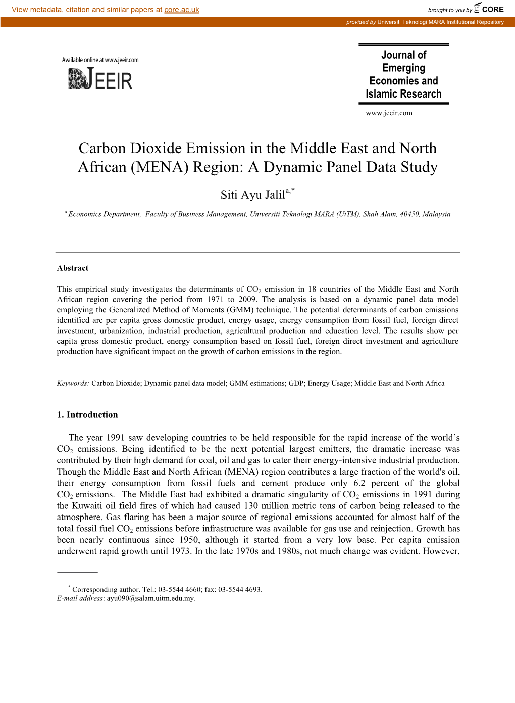 Carbon Dioxide Emission in the Middle East and North African (MENA) Region: a Dynamic Panel Data Study