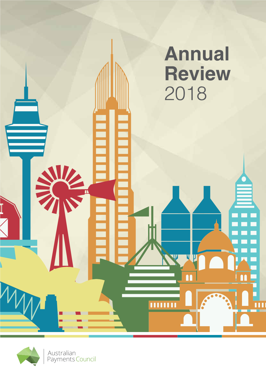 The Australian Payments Council Annual Review 2018 19 December