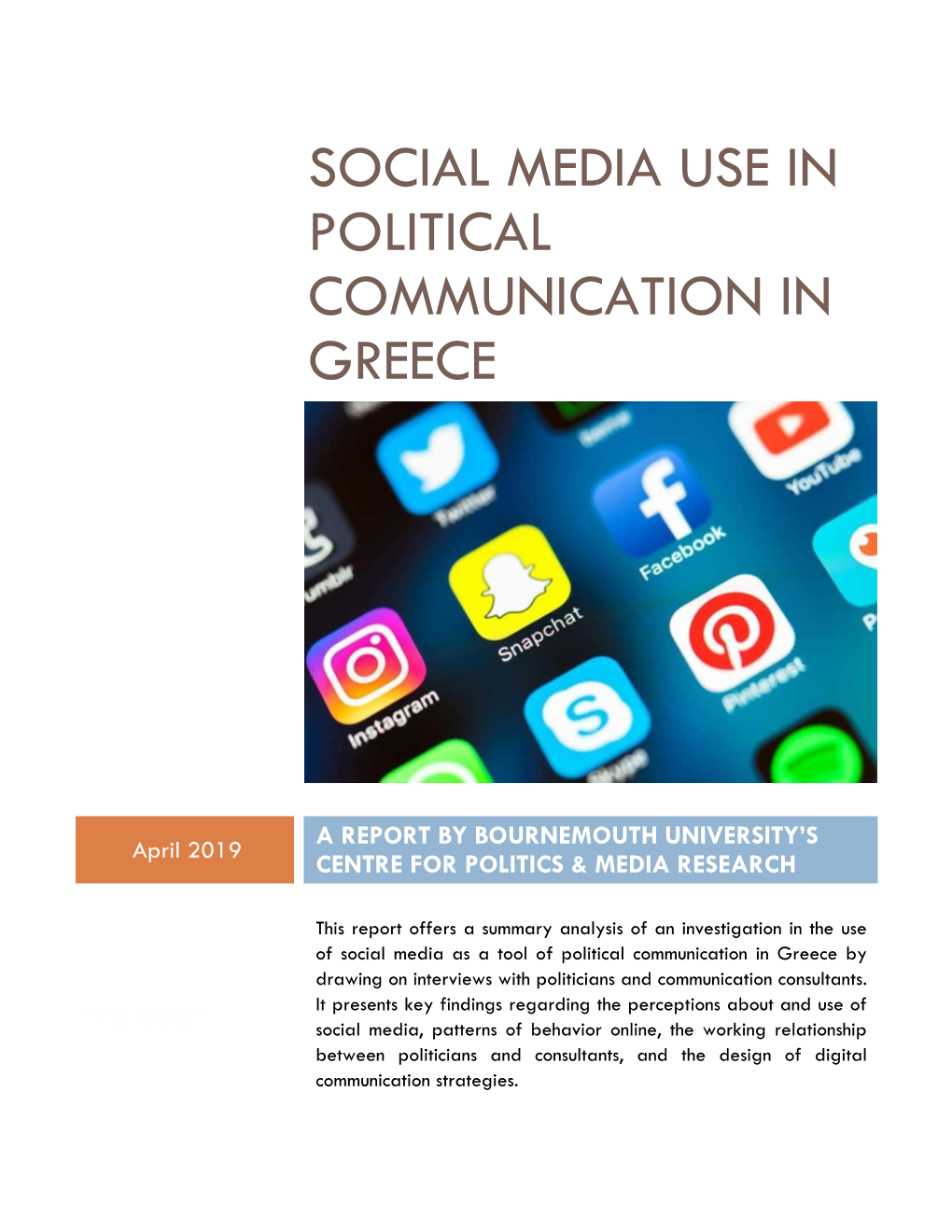 Social Media Use in Political Communication in Greece