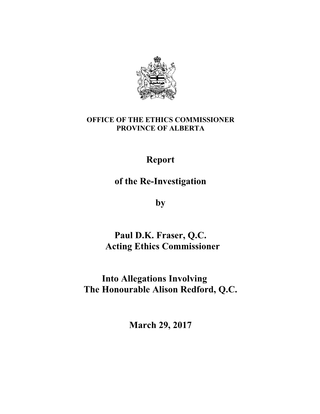 Report of the Re-Investigation Into Allegations Involving the Honourable Alison Redford, Q.C