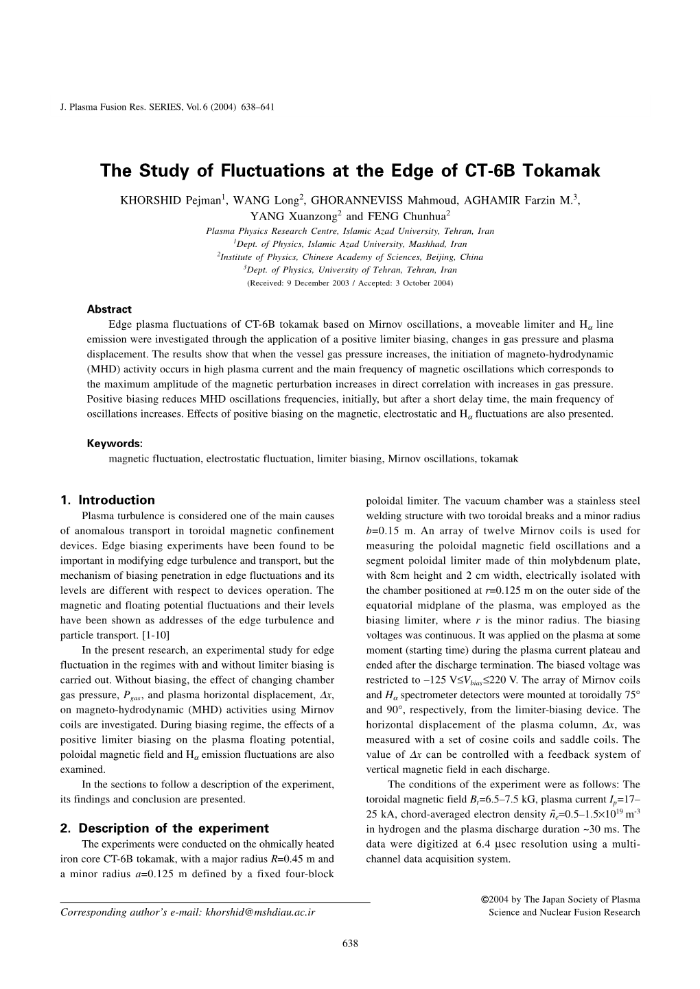 The Study of Fluctuations at the Edge of CT-6B Tokamak
