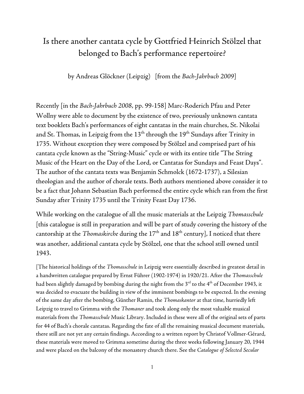 Is There Another Cantata Cycle by Gottfried Heinrich Stölzel That Belonged to Bach’S Performance Repertoire?