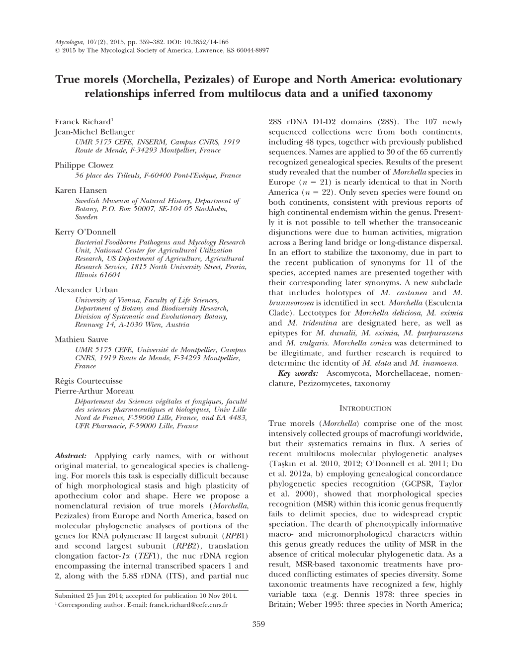 True Morels (Morchella, Pezizales) of Europe and North America: Evolutionary Relationships Inferred from Multilocus Data and a Unified Taxonomy