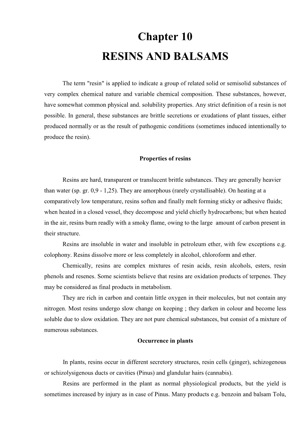 Theoretical Part. Resins Balsams