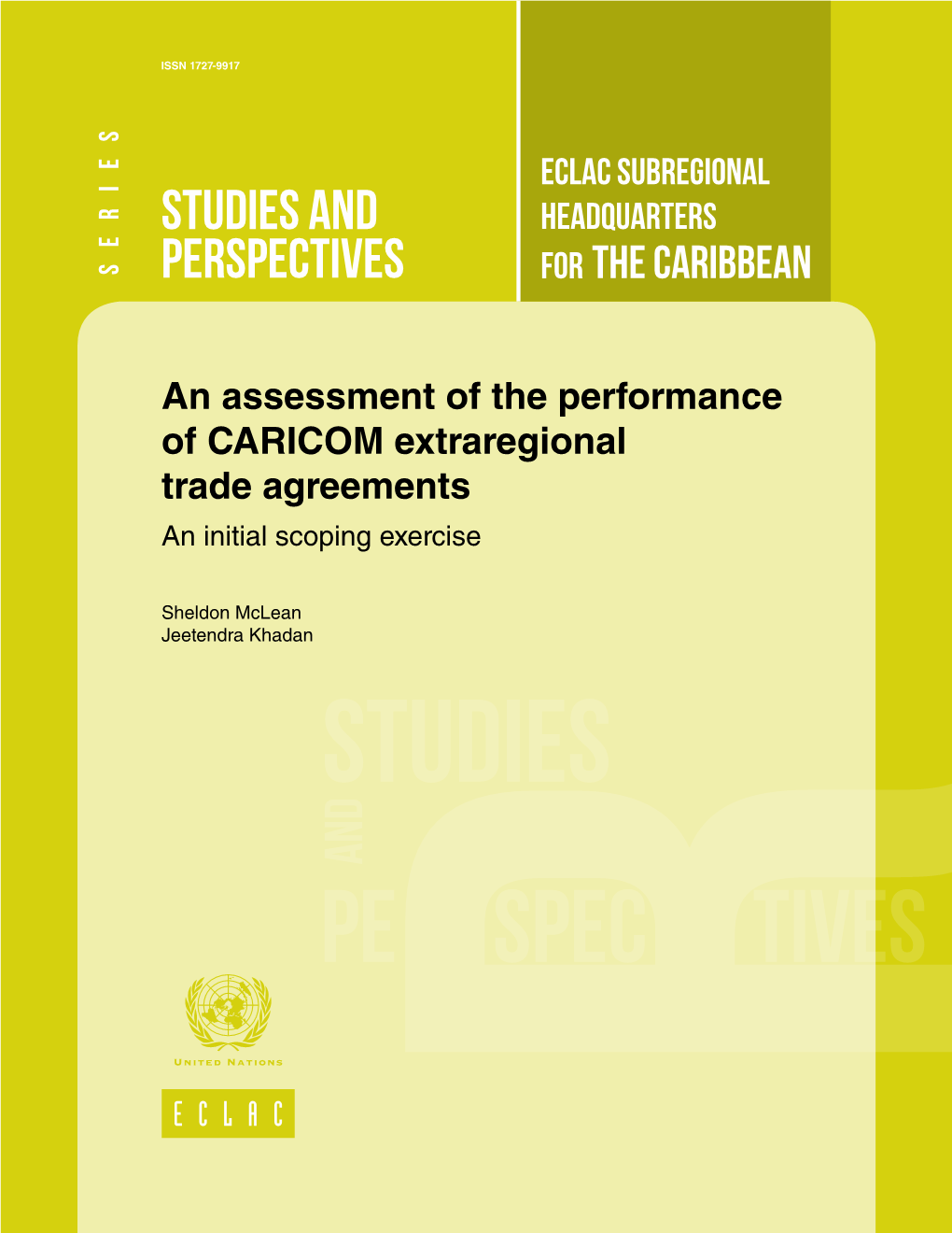 An Assessment of the Performance of CARICOM Extraregional Trade Agreements an Initial Scoping Exercise