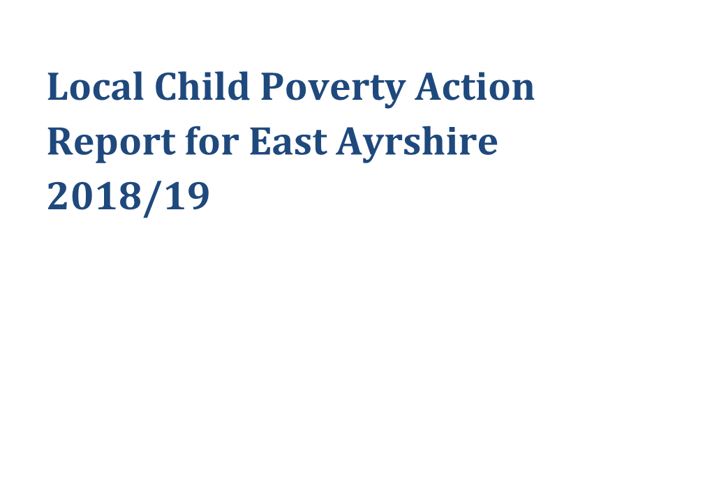 Local Child Poverty Action Report for East Ayrshire 201819