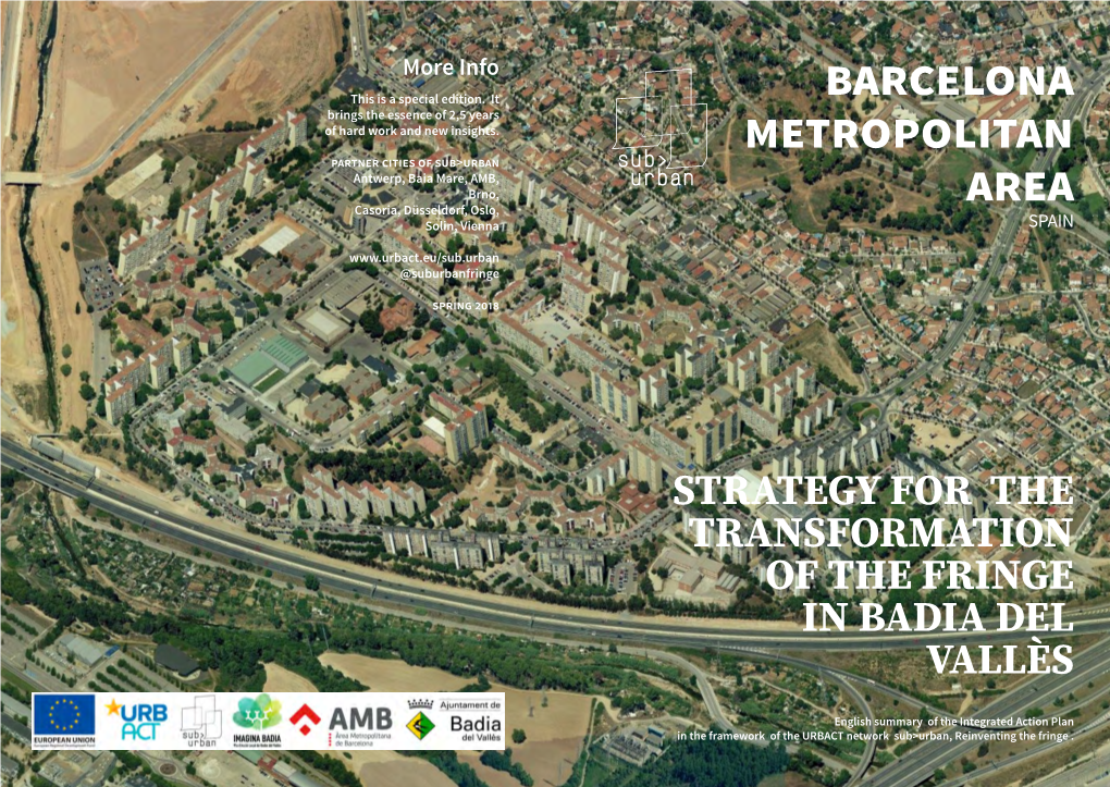 Barcelona Metropolitan Area for the Transformation of the Fringe in Badia Del Vallès