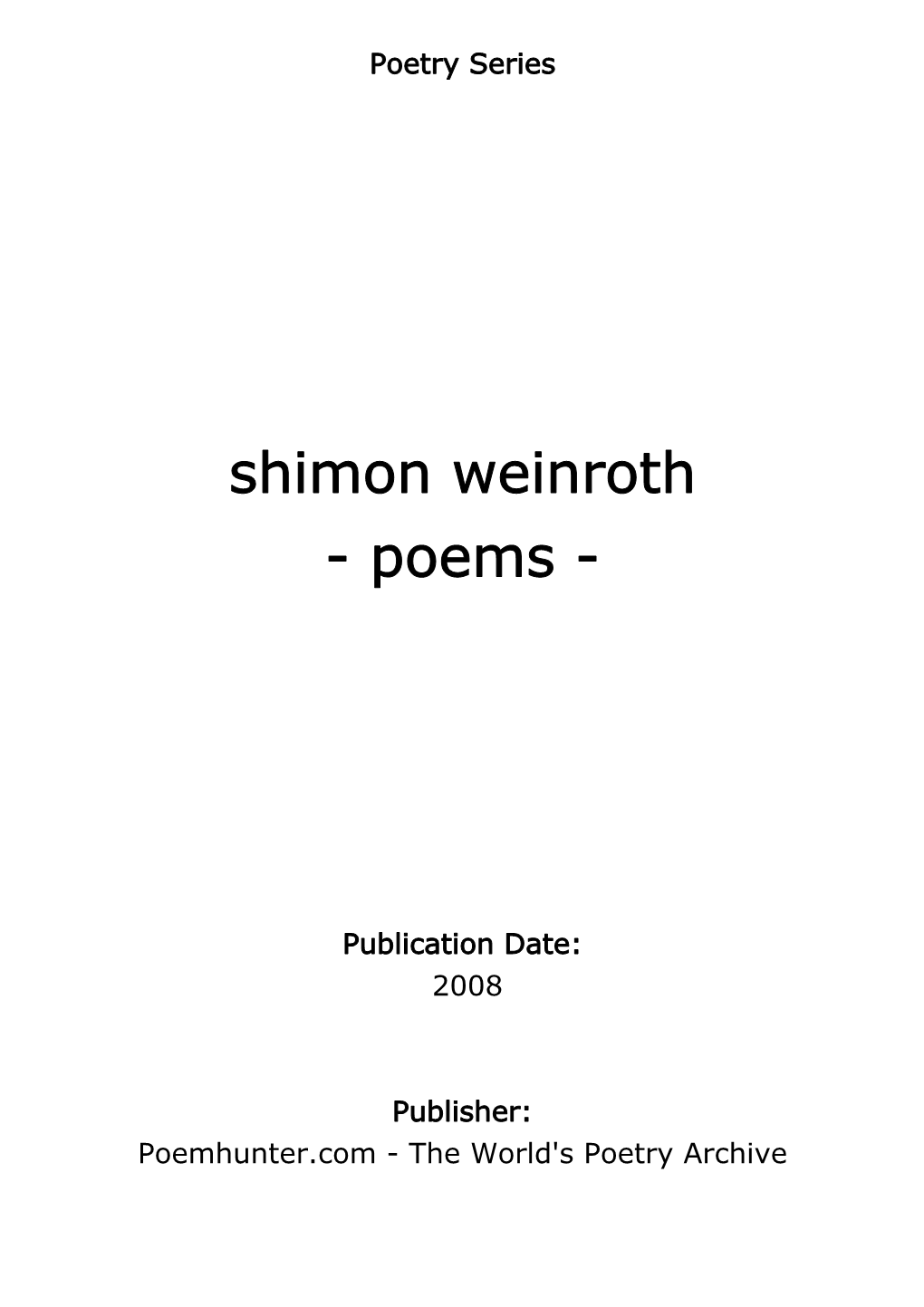 Shimon Weinroth - Poems