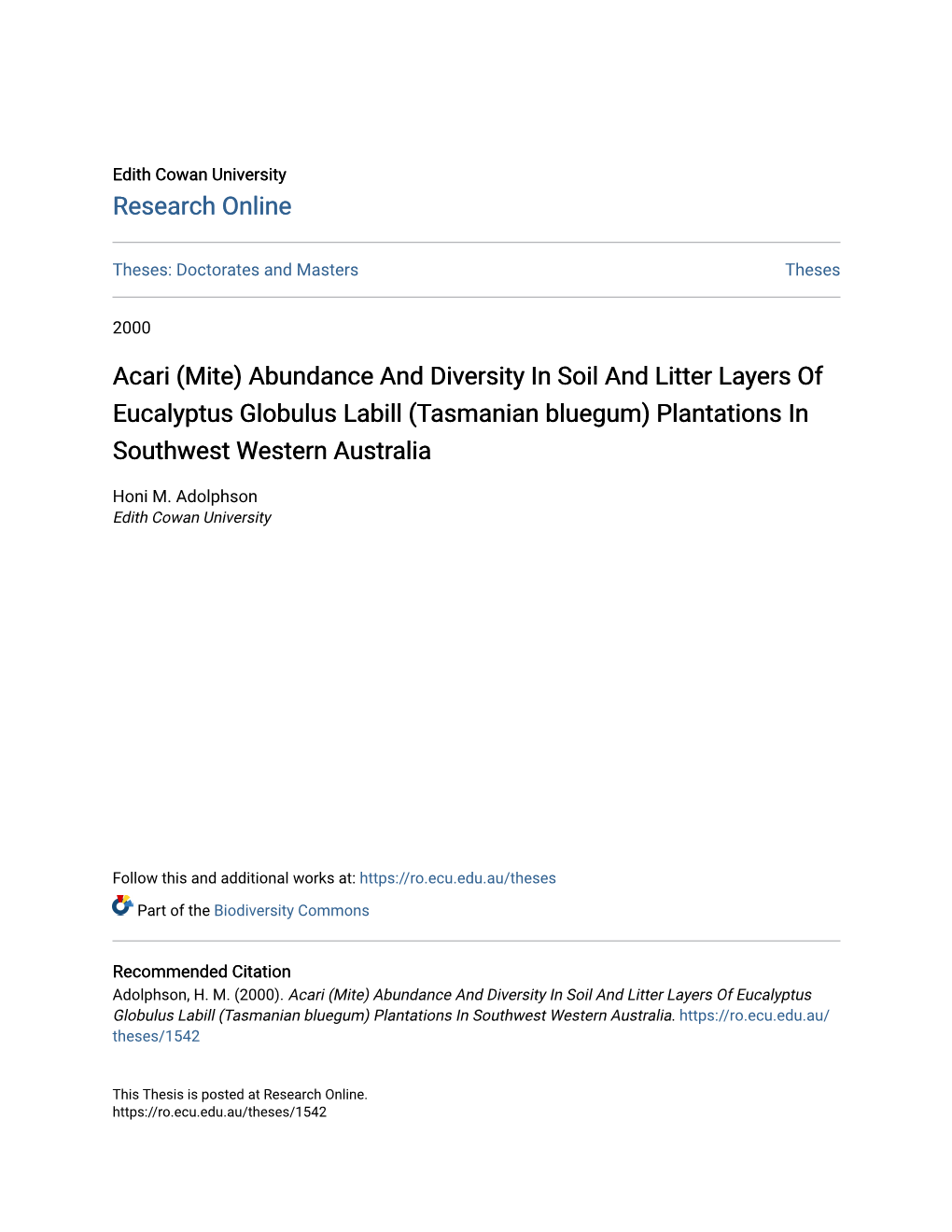 Acari (Mite) Abundance and Diversity in Soil and Litter Layers of Eucalyptus Globulus Labill (Tasmanian Bluegum) Plantations in Southwest Western Australia