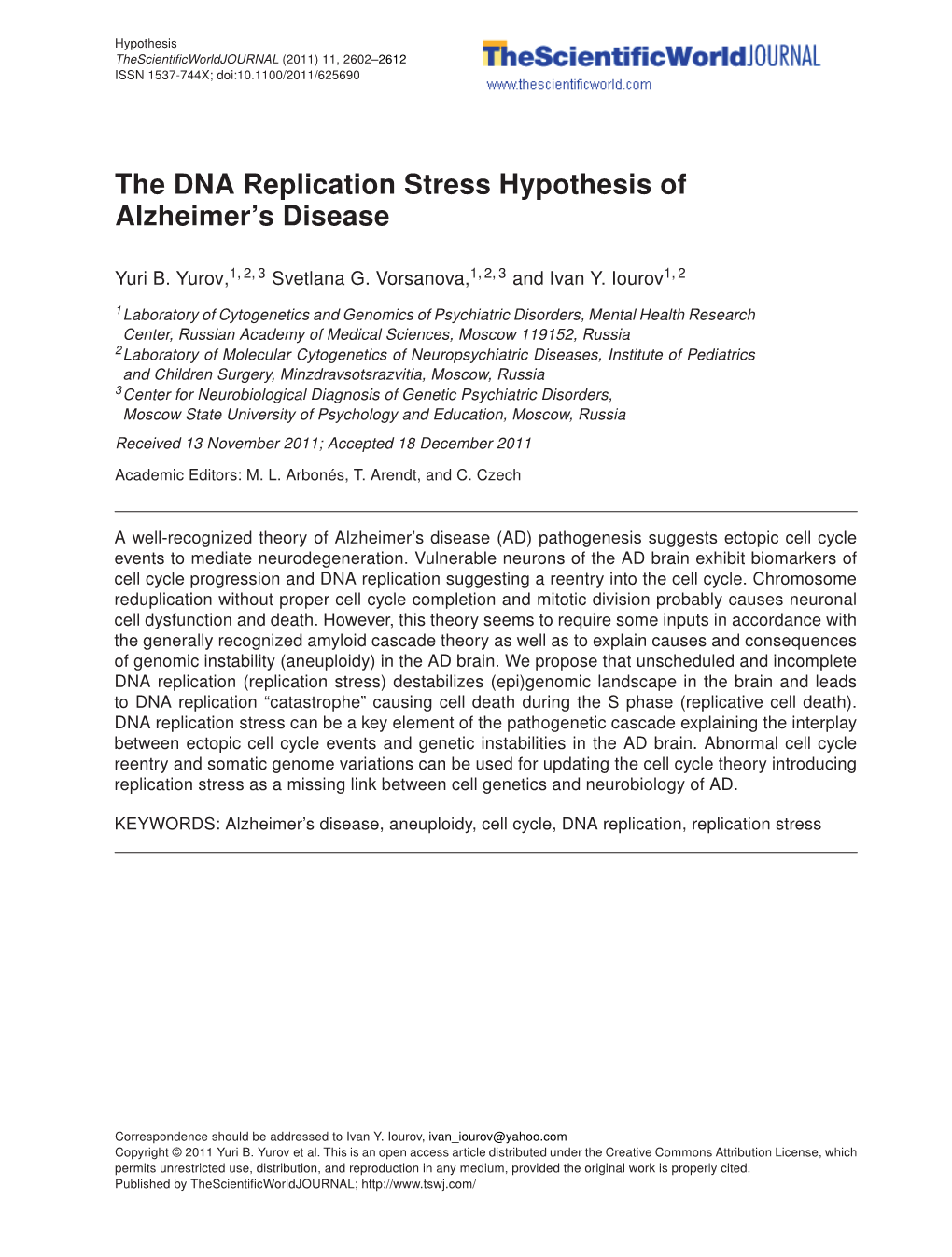 The DNA Replication Stress Hypothesis of Alzheimer’S Disease