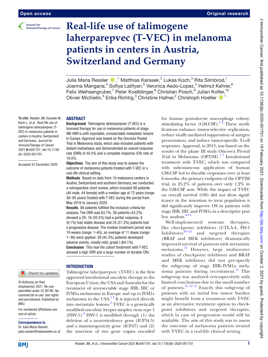 T-VEC,­ Which Was Compared Outcome of Melanoma Patients Treated with T-­VEC in a with Subcutaneous Application of Human Real-­Life Clinical Setting