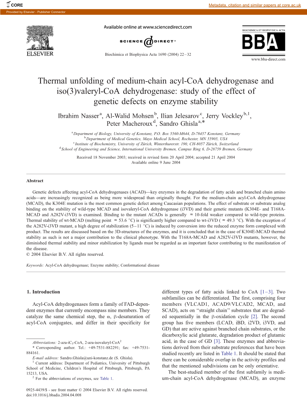 Thermal Unfolding of Medium-Chain Acyl-Coa Dehydrogenase and Iso(3)Valeryl-Coa Dehydrogenase: Study of the Effect of Genetic Defects on Enzyme Stability