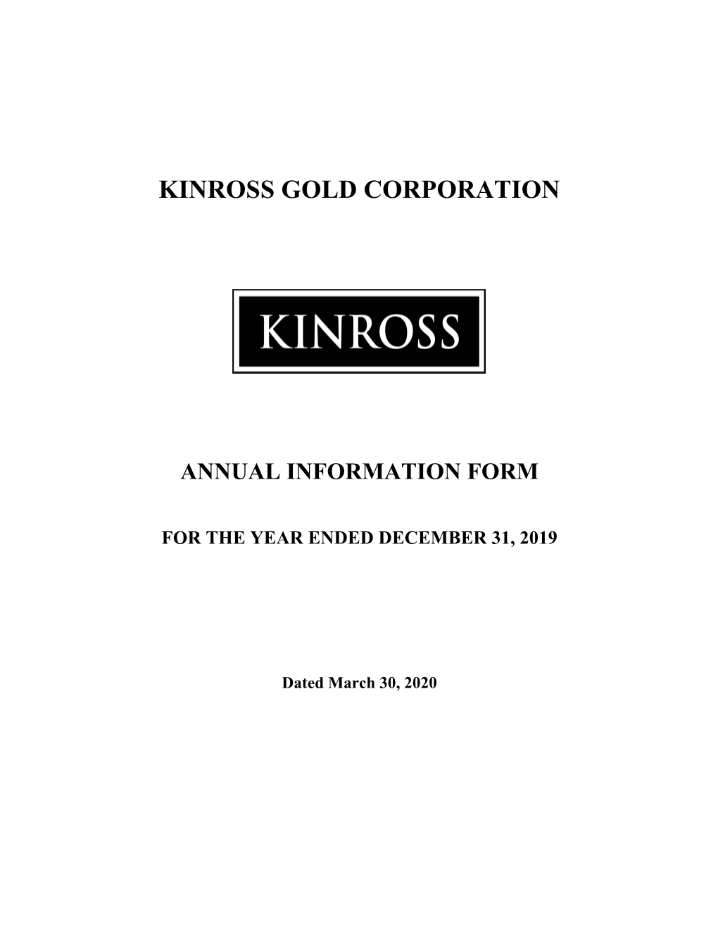 Kinross Gold Corporation