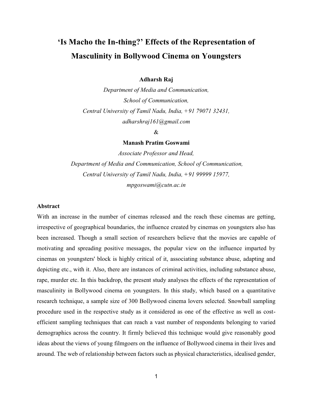 'Is Macho the In-Thing?' Effects of the Representation of Masculinity In