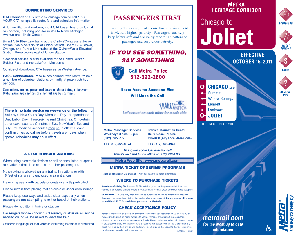 Joliet TICKET Orange, and Purple Line Trains at the Quincy/Wells Elevated OPTIONS Station, Three Blocks East of Union Station