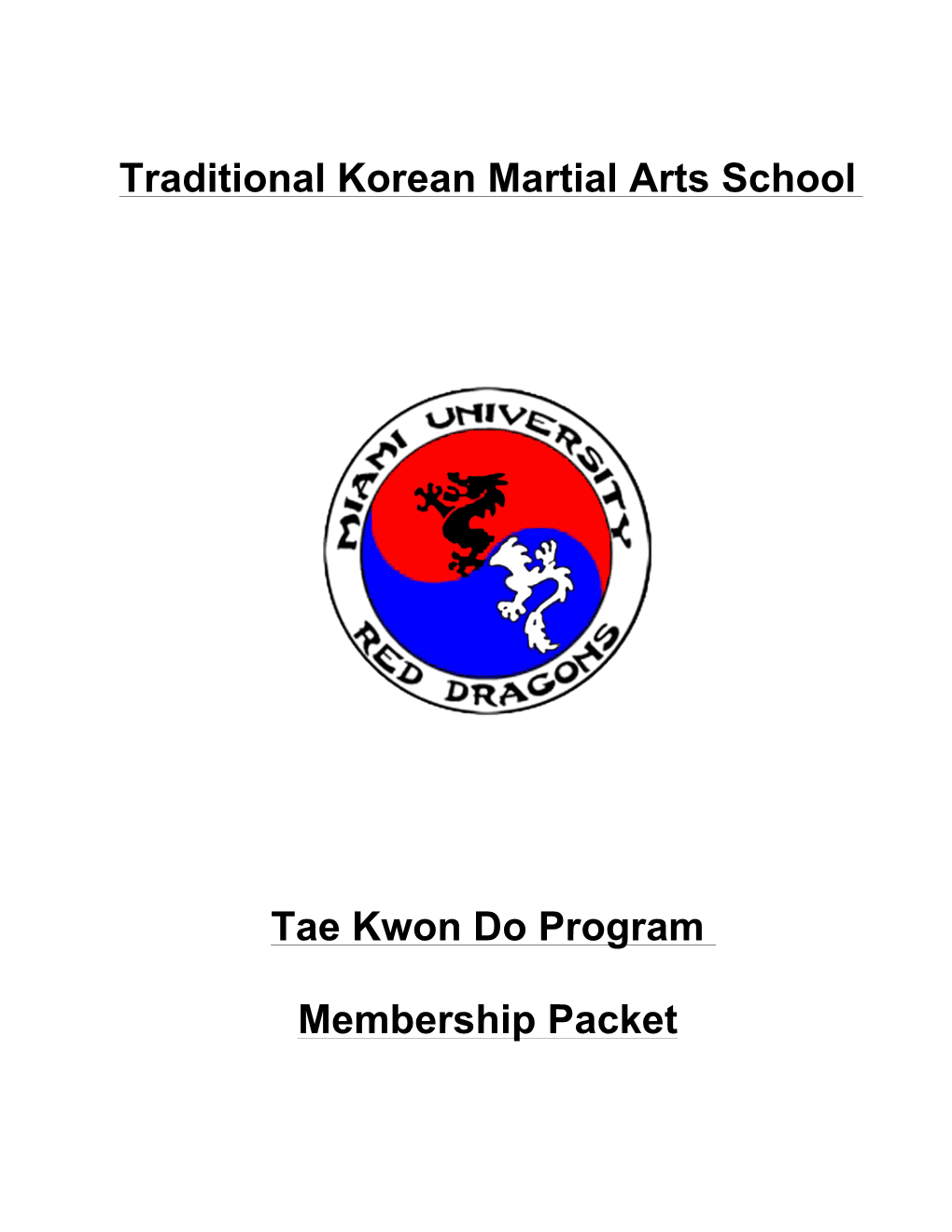 Traditional Korean Martial Arts School Tae Kwon Do Program Membership Packet