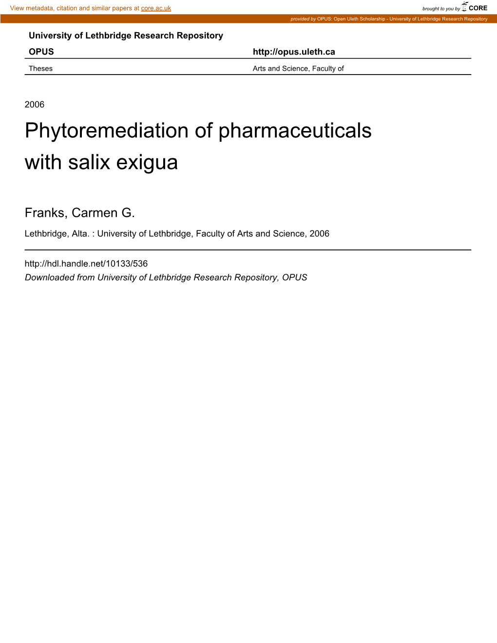 Phytoremediation of Pharmaceuticals with Salix Exigua